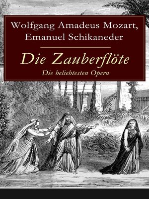 cover image of Die Zauberflöte--Die beliebtesten Opern